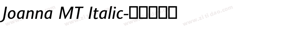 Joanna MT Italic字体转换